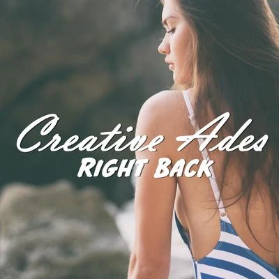 Creative Ades/VanotekRight Back