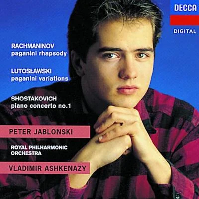 Peter JablonskiRachmaninovShostakovichLutoslawski: Rhapsody on a Theme of PaganiniPiano Concerto No.1Paganini Vars