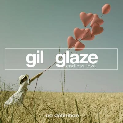 Gil Glaze/Gia KokaEndless Love