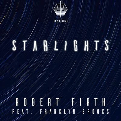 Robert Firth/Jay JacobStarlights (feat. Franklyn Brooks)