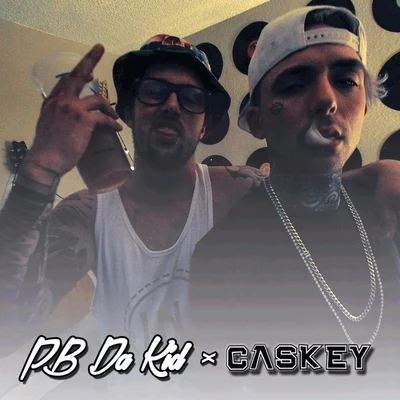 PB Da KidThats Wussuh (feat. Caskey)