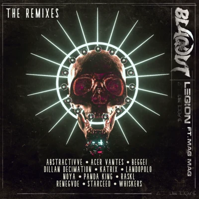 BlaqoutLegion: the Remixes