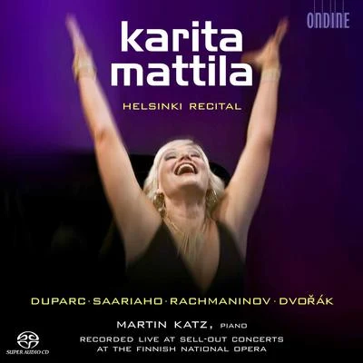 Karita MattilaClaudio AbbadoWalter Hagen-GrollJerry HadleyWiener PhilharmonikerKonzertvereinigung Wiener StaatsopernchorJorge PitaVocal Recital: Mattila, Karita - DUPARC, H.SAARIAHO, K.RACHMANINOV, S.DVORAK, A. (Helsinki Recital)