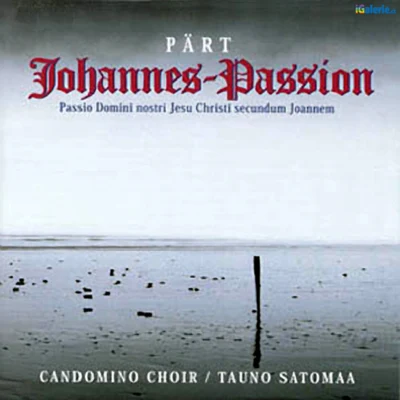 Arvo PärtJohannes-Passion