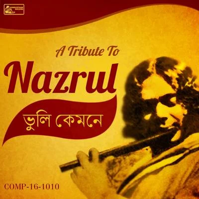 Sachin Dev BurmanBhuli Kemone - A Tribute To Nazrul