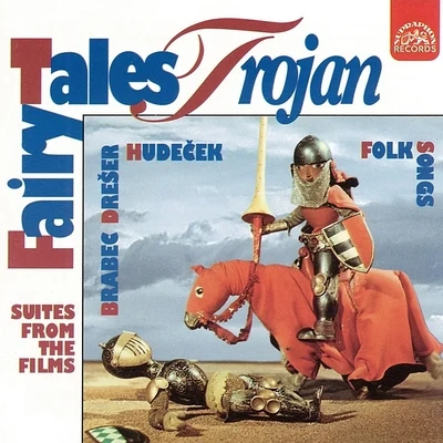 Václav HudecekTrojan: Suites from the Film & Folk Songs