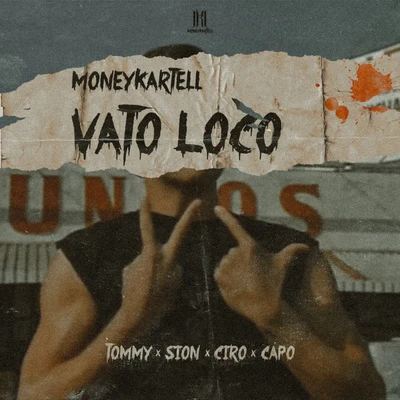 TommyVato loco (feat. Sion)