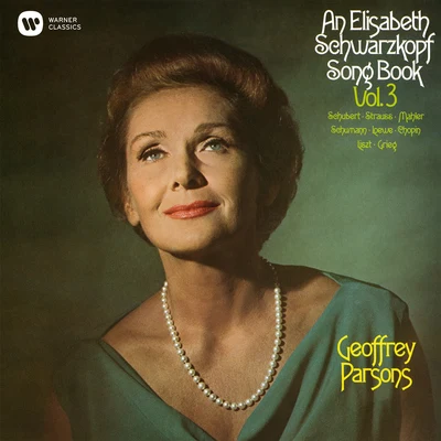 Elisabeth SchwarzkopfAn Elisabeth Schwarzkopf Song Book, Vol. 3