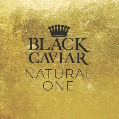 Black CaviarNatural One