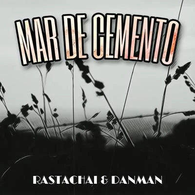 RastachaiMar de Cemento