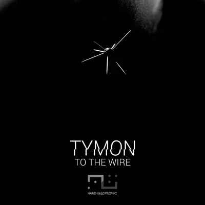 TymonTo the Wire