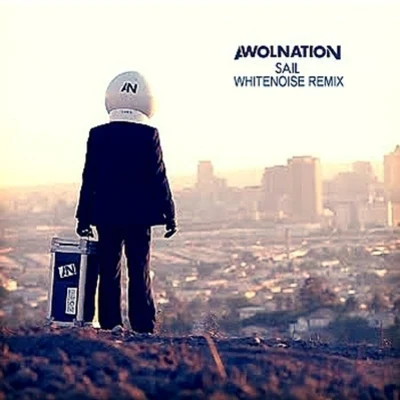 AWOLNATIONSail (WhiteNoise Remix)