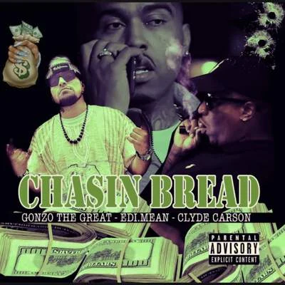 Gonzo The GreatChasin Bread