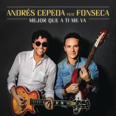 Andrés Cepeda/Alejandro SantamariaMejor Que A Ti Me Va (Versión Reggae)