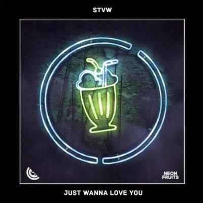 STVWPanumaJust Wanna Love You