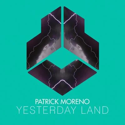 Patrick MorenoYesterday Land