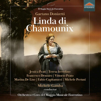 Coro Del Maggio Musicale Fiorentino/Orchestra Del Maggio Musicale Fiorentino/Lucia Danieli/Renata Tebaldi/Jussi Björling/Alberto Erede/Ettore Bastianini/Rina CorsiDonizetti: Linda di Chamounix, A. 62