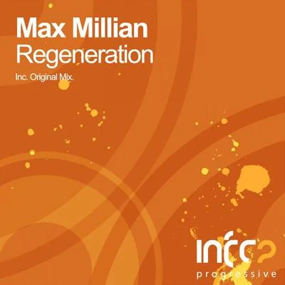 Max MillianRegeneration