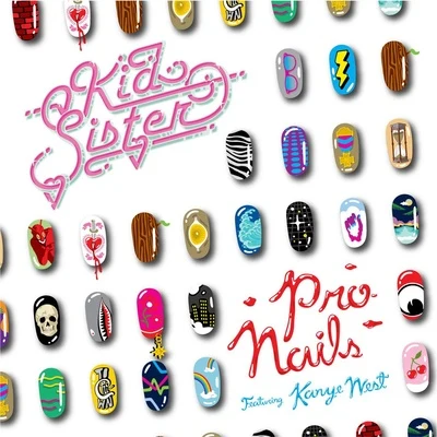 Kid SisterPro Nails (Rusko Remix)