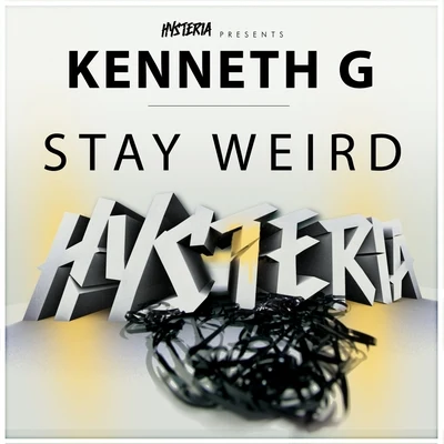 Kenneth GStay Weird