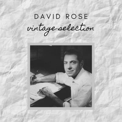 David RoseDavid Rose - Vintage Selection