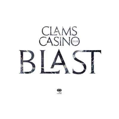 Clams CasinoBlast