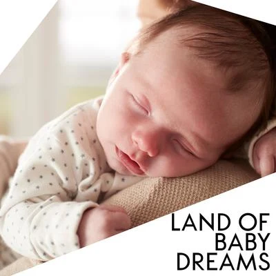 Entspannungsmusik Oase/White Noise Babies/Sonidos De La NaturalezaLand of Baby Dreams - Music Therapy for Baby Sleep, Soft Sound, Cradle Song