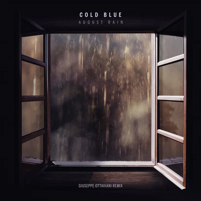 Cold Blue/ReOrder/Allen Watts/Jorn Van DeynhovenAugust Rain (Giuseppe Ottaviani Remix)