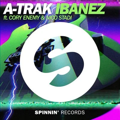 Nico Stadi/A-Trak/Cory EnemyIbanez