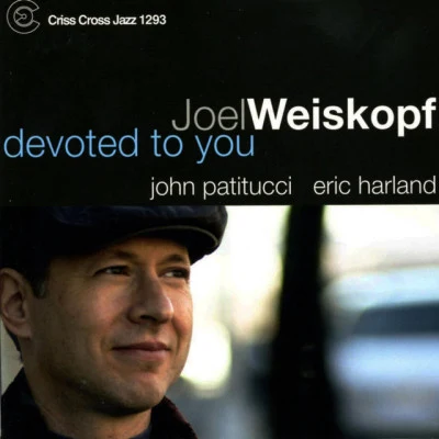 Eric HarlandDevoted To You