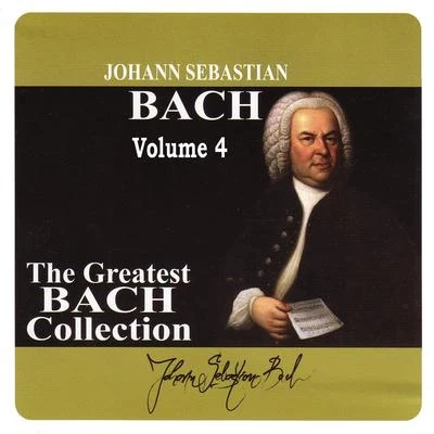 Henry AdolphPyotr Ilyich TchaikovskySlovak Philharmonic OrchestraThe Greatest Bach Collection, Vol. 4