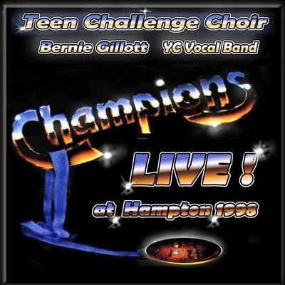 Bernie GillottChampions Live at Hampton 1998