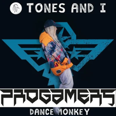 ProgamersDance Monkey (Progamers Frenchcore bootleg)