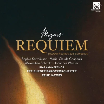 Freiburger BarockorchesterMozart: Requiem, K. 626 (Süssmayr - Dutron 2016 Completion)