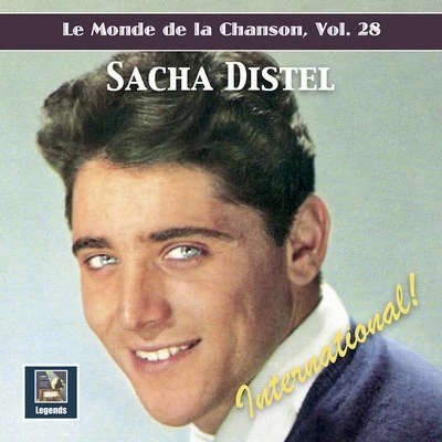 Studio pianist/Studio orchestra/Waldemar Liachowsky/Maud Powell/Josef A. Pasternack/George FalkensteinLe monde de la chanson, Vol. 28: Sacha Distel – International!