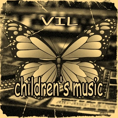 VilChildrens Music