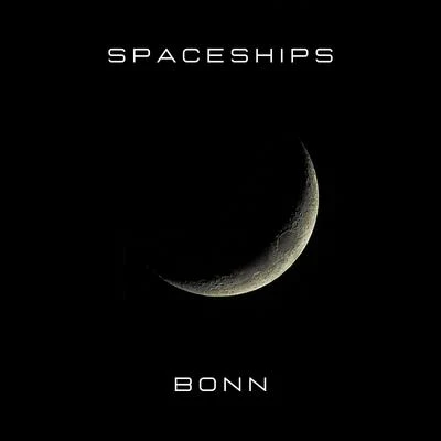 BonnSpaceships