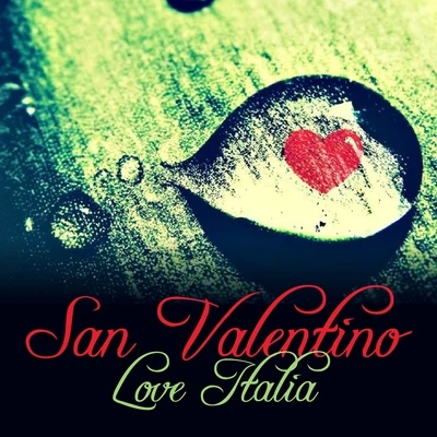 Studio Sound GroupSan Valentino Love Italia