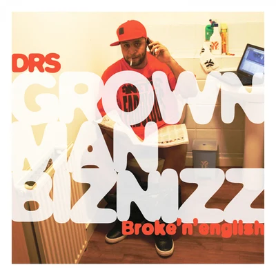 DRSGrown Man Biznizz