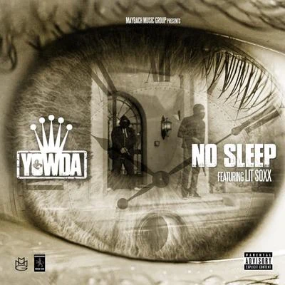 Yowda/Tracy TNo Sleep (feat. Lit Soxx) - Single