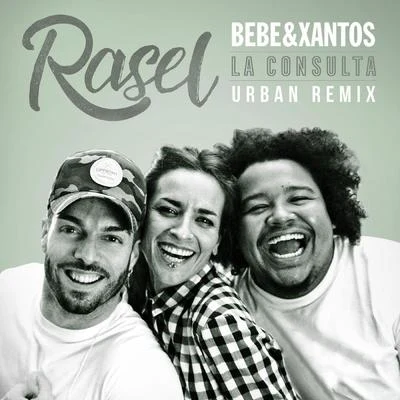 Rasel/SAMI DUQUELa consulta (Urban Remix)