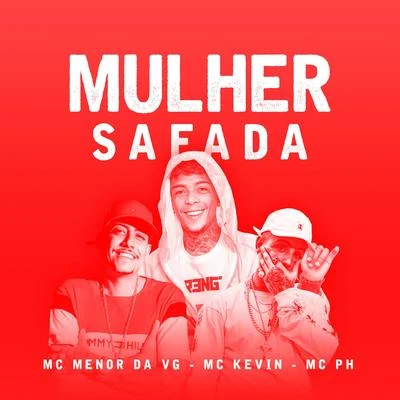 Mc Menor da Vg/MC LevinMulher Safada