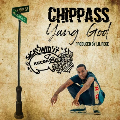 ChippassG-LocStayRichKashYang God