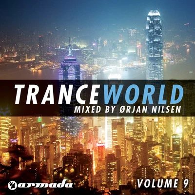 Ørjan NilsenTrance World, Vol. 9 (Mixed by Orjan Nilsen)