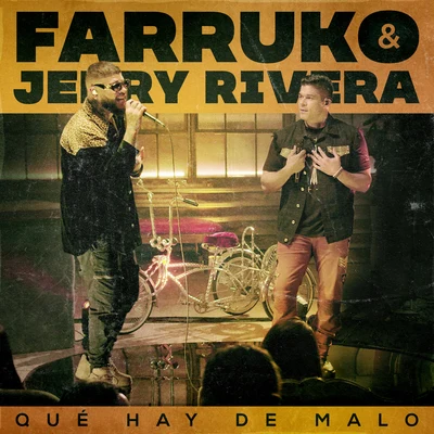 FarrukoQué Hay de Malo (Live Version)