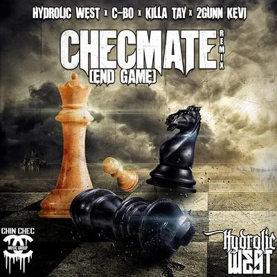 Hydrolic WestChecmate (Remix) [feat. Killa Tay & 2Gunn Kevi]