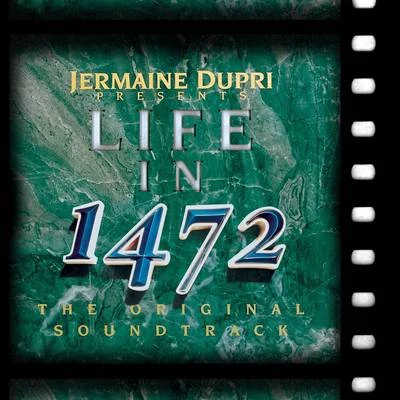 Brandon Hines/Jermaine DupriLife In 1472 (The Original Soundtrack)