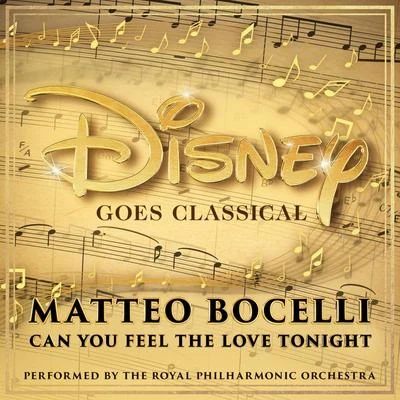 Matteo Bocelli/Andrea Bocelli/Hans ZimmerCan You Feel The Love Tonight (From "The Lion King")