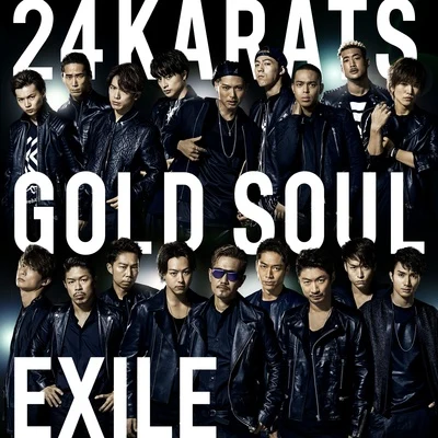 Exile/BAZZ24karats GOLD SOUL