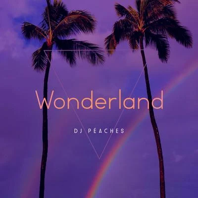 PeachesWonderland